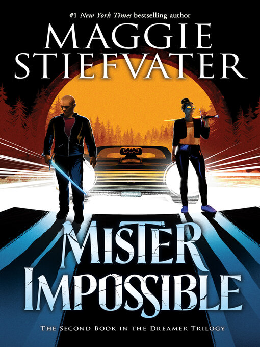 Title details for Mister Impossible by Maggie Stiefvater - Wait list